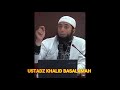 JELASSS INILAH GAMBARAN FISIK NABI MUHAMMAD USTADZ KHALID BASALAMAH