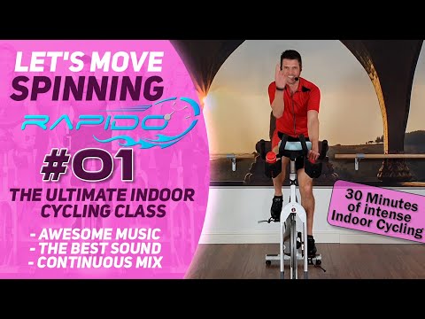 30 min. Most Varied and Intense Indoor Cycling Class; Let's Move Spinning Rapido #01