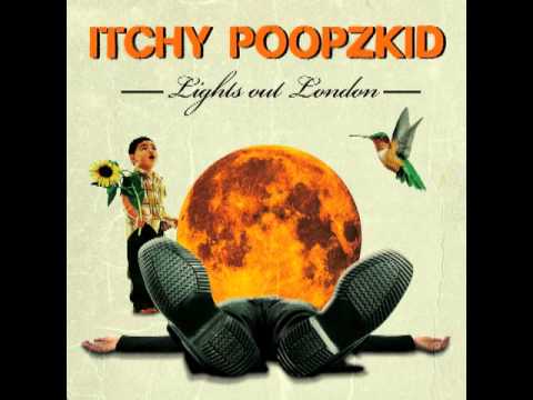 Itchy Poopzkid - It's Tricky