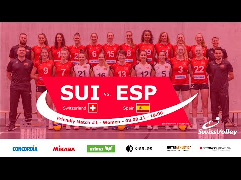 Swiss National Team - Women, Friendly Match #1: Switzerland – Spain, 08.08.2021, 18:00