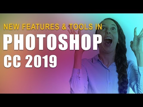 New Features and Tools in Photoshop CC 2019