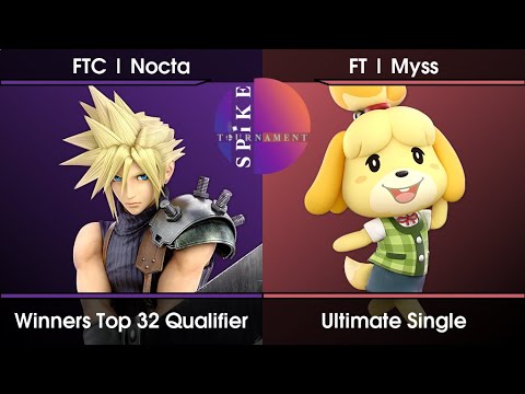 Spike Avril Winners Top 32 Qualifier - Nocta (Cloud) Vs. Myss (Isabelle) SSBU Ultimate Tournament
