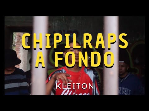 Chipilraps a Fondo - Kleiton