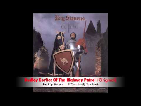 Ray Stevens - Dudley Dorite: Of The Highway Patrol (Original)