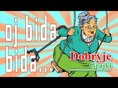 Dobryje Grajki - Oj Bida Bida... (Dance 2022 RMX) /Ой Бида/