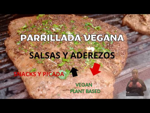 PARRILLADA VEGANA, SALSAS ADEREZOS Y SNACKS un clásico argentino, con inti,  Grilling  Seitan  vegan