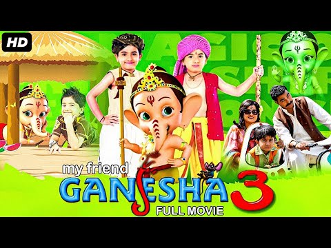 माय फ्रेंड गणेशा ३ My Friend Ganesha 3 Full Movie | Rahul P, Eva Grover, Sayaji Shinde | Hindi Movie