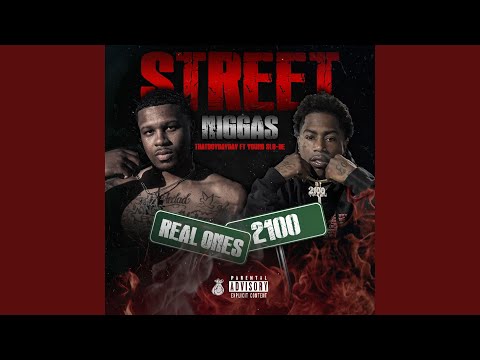 Street Niggas (feat. Young Slo-Be)