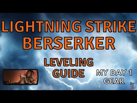 [3.16] Lightning Strike Berserker Leveling Guide and My Day 1 Gear (AWAKENER DOWN) - Build Diary: #1