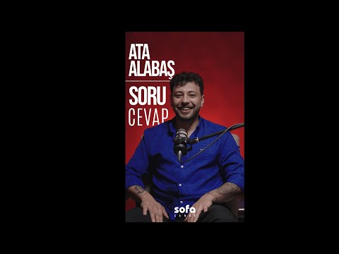 Ata Alabaş Sizlerden Gelen Soruları Cevaplıyor! - Soru&Cevap