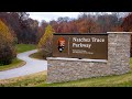 Traces Through Time: Natchez Trace Parkway