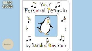 SANDRA BOYNTON- YOUR PERSONAL PENGUIN || Read aloud