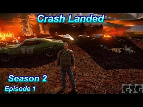 Crash Landed S2E1