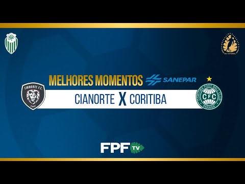 Cianorte 0x1 Coritiba | PARANAENSE 2026 | QUARTAS DE FINAL - IDA