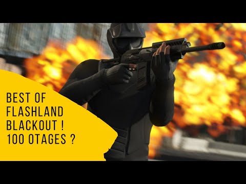 LA PLUS GROSSE PRISE D'OTAGE de FLASHLAND ! LE BLACKOUT de RETOUR, YARY, WALID & FARES ...💣💣