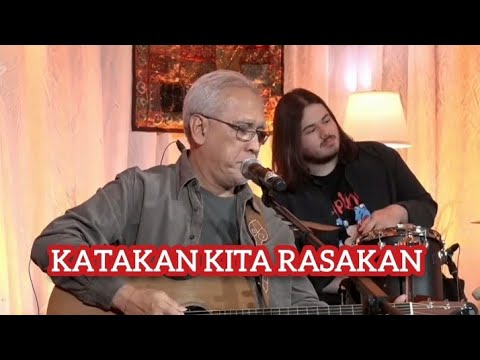 KATAKAN KITA RASAKAN (IWAN FALS)