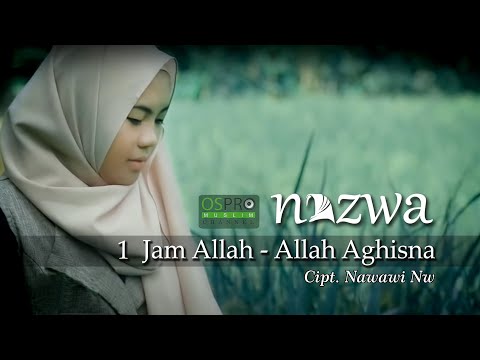 1 Jam Allah Allah Aghisna الله الله أغثنا - Nazwa Maulidia (Official Music Video)