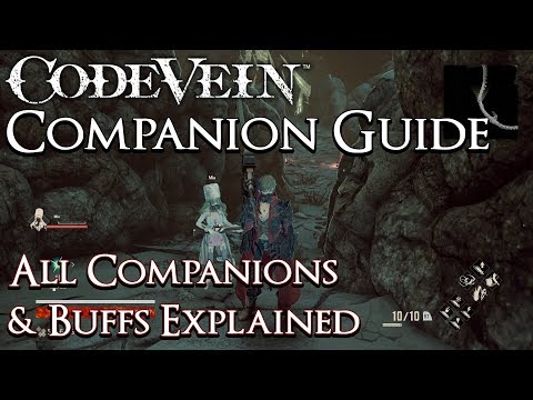 Code Vein - Companion Guide - All Companion Buffs Explained