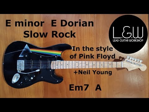 E minor backing track, E Dorian slow rock ala Pink Floyd Neil Young