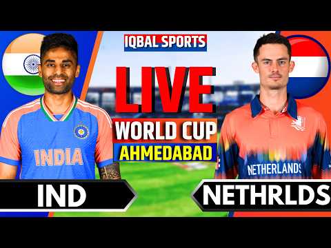 India  vs Netherlands, T20 World Cup 2026 | Live Cricket Match Today | IND vs NED | Iqbal Sports