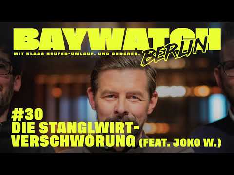 Die Stanglwirt-Verschwörung (feat. Joko W.) | Folge 30 | Baywatch Berlin - Der Podcast
