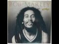 BOB MARLEY -  Gonna Get You (Chances Are)