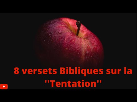 8 VERSETS BIBLIQUES SUR LA   ''TENTATION''