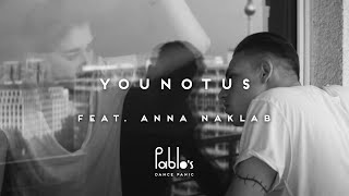 YOUNOTUS feat. Anna Naklab - Hush (BOY Perspective) [Official Video]