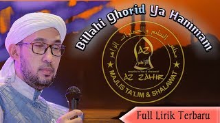 Download lagu Billahi Ghorid Ya Hammam full lirik Az Zahir mp3