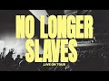 No Longer Slaves Live On Tour Bethel Music The McClures Amanda Cook