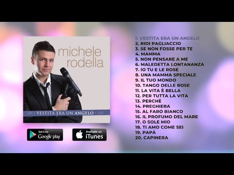 Michele Rodella - Vestita era un Angelo (ALBUM COMPLETO)