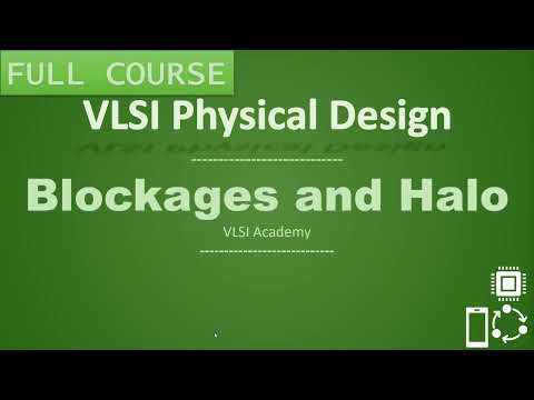 PD Lec 22- Blockages and Keep-out Margin | Floor-planning | VLSI | Physical Design