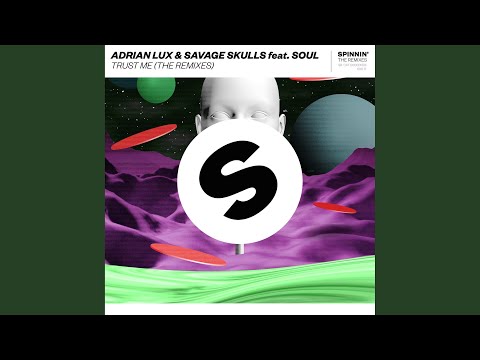 Trust Me (feat. Soul) (CID Remix)