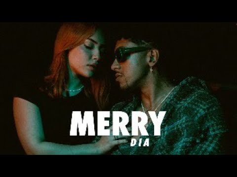 DIA - Merry [Official Video]