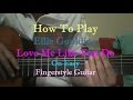 Guitar Lesson Ellie Goulding Love Me Like You Do ...