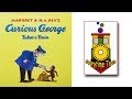 Curious George Takes A Train Kids Books