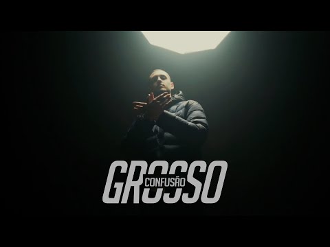 Grosso - Confusão [VideoClip]
