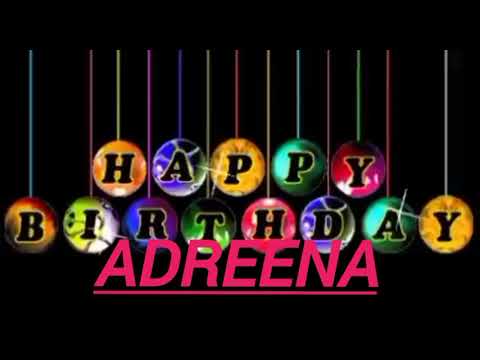 Adreena Name Happy Birthday to you Video Song Happy Birthday  Song With Names