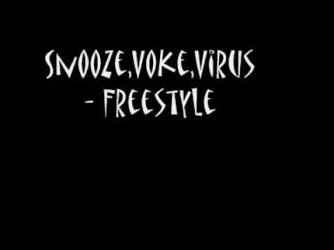 Snooze Voke,Virus - Freestyle