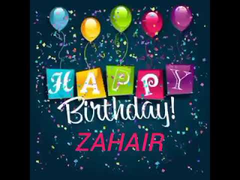 Zahair Name Happy Birthday to you Video Song Shorts Happy Birthday Song With Names