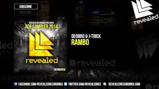 Deorro & J-Trick - Rambo (Original Mix) (Preview)