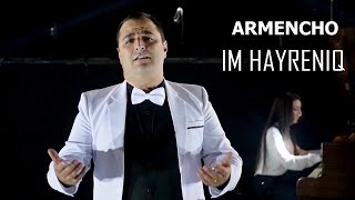 Armencho - Im Hayreniq (2021)