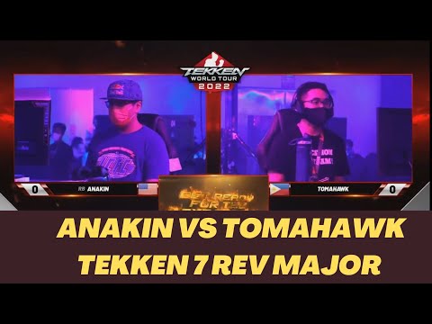 TEKKEN 7 REV MAJOR 2022 | ANAKIN VS TOMAHAWK