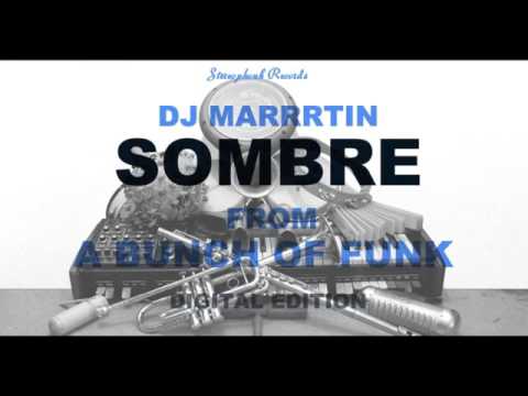 DJ MARRRTIN - SOMBRE - Pocket VS Bruce Almighty  -  Stereophonk Records