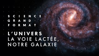 Download lagu L'Univers : La Voie lactée, notre galaxie mp3