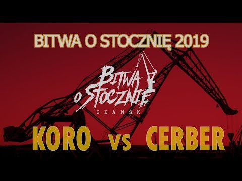 Koro 🆚 Cerber (1/4) Bitwa o Stocznię 2019
