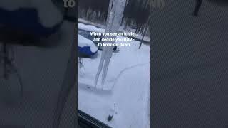 Massive Icicle Falling! 😱 #shorts #canada #winter #icicles