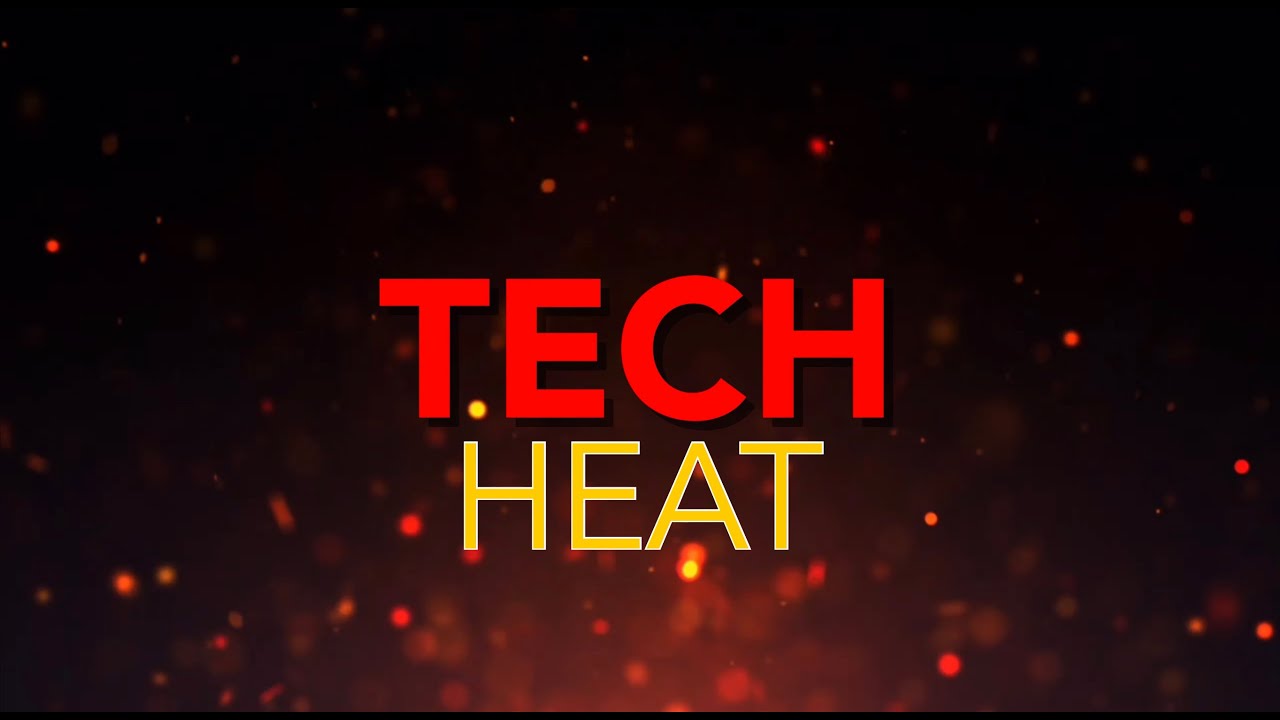 Tech Heat - Tech 702 Weekly News 7/5/2020
