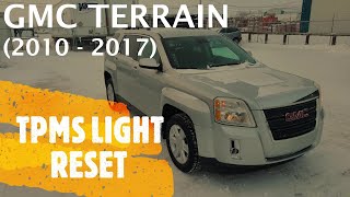 GMC Terrain - Reset / Clear TPMS Tire Pressure Light (2010 - 2017)