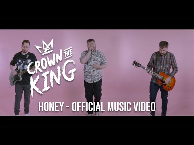  Honey  - Crown The King